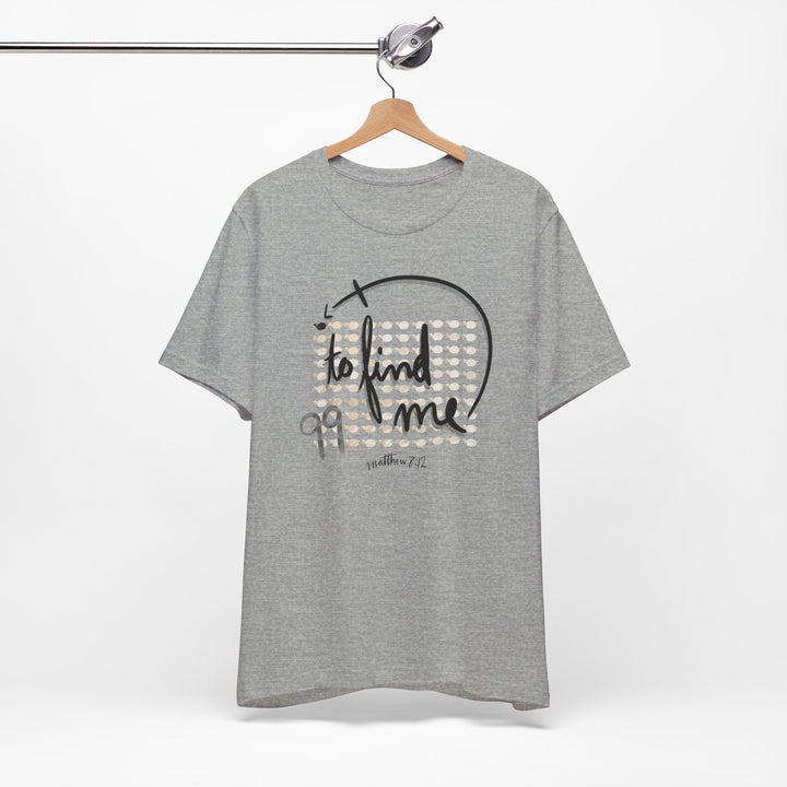 2 Find me Tee