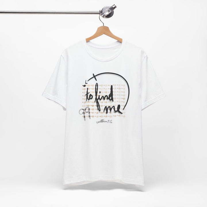 2 Find me Tee