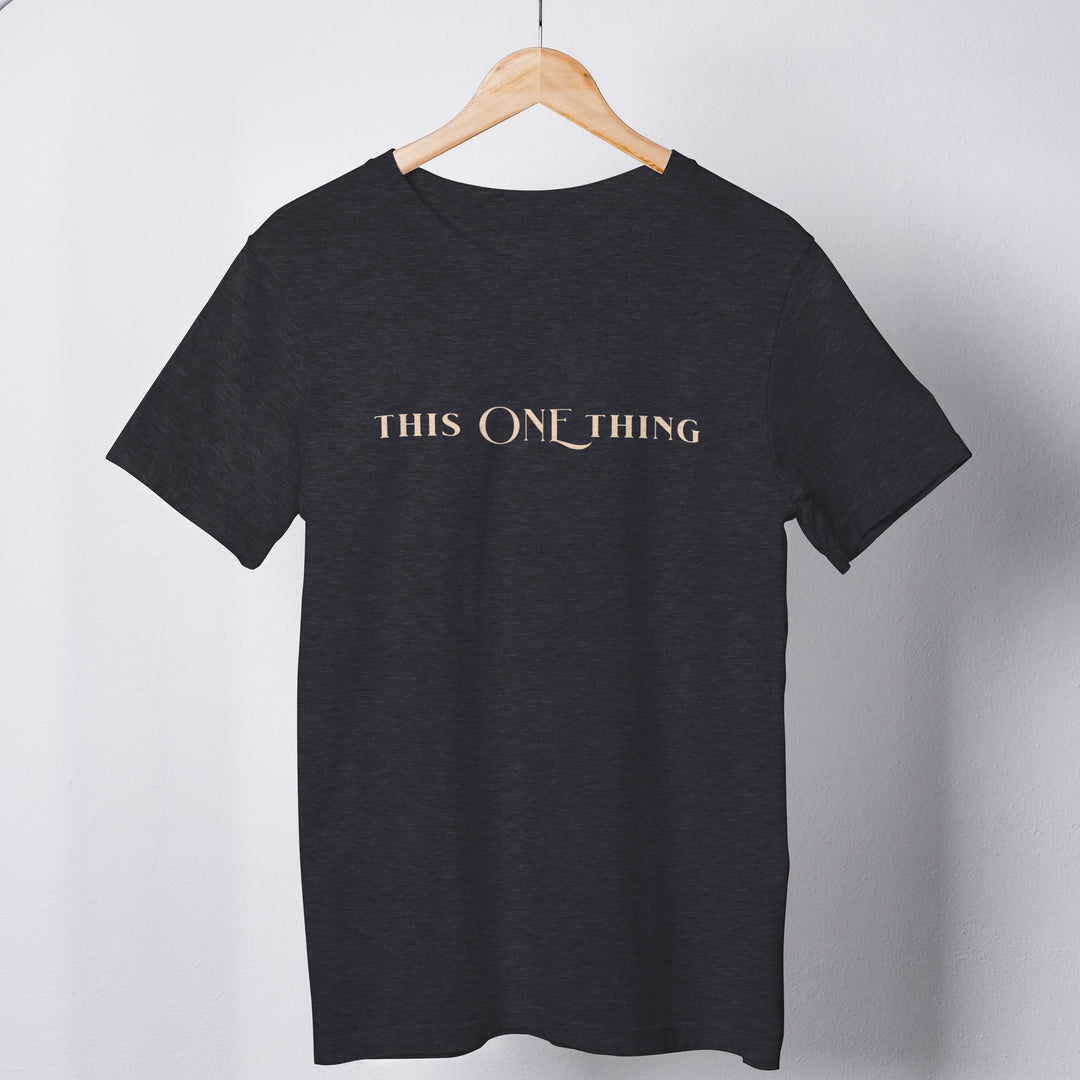 This 1 thing tee